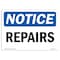 Signmission OSHA Notice, 5" Height, Repairs Sign, 7" X 5", Landscape OS-NS-D-57-L-18035 - alternate 1